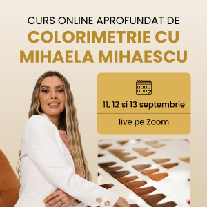 Curs Online Aprofundat De Colorimetrie Cu Mihaela Mihaescu, 3 Zile (Avans 50%)